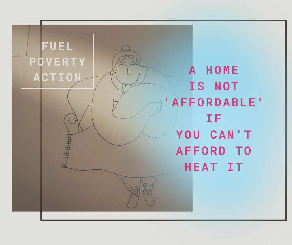 A home is not affordable if you can't afford to heat it